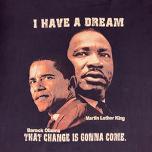 Load image into Gallery viewer, MLK OBAMA BLACK HISTORY TEE