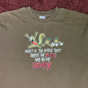FAMILY DRIVES ME NUTS T-SHIRT