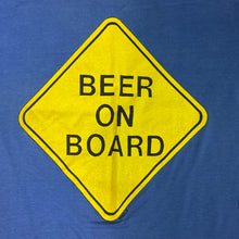 Load image into Gallery viewer, BEER ON BOARD COMEDY T-SHIRT